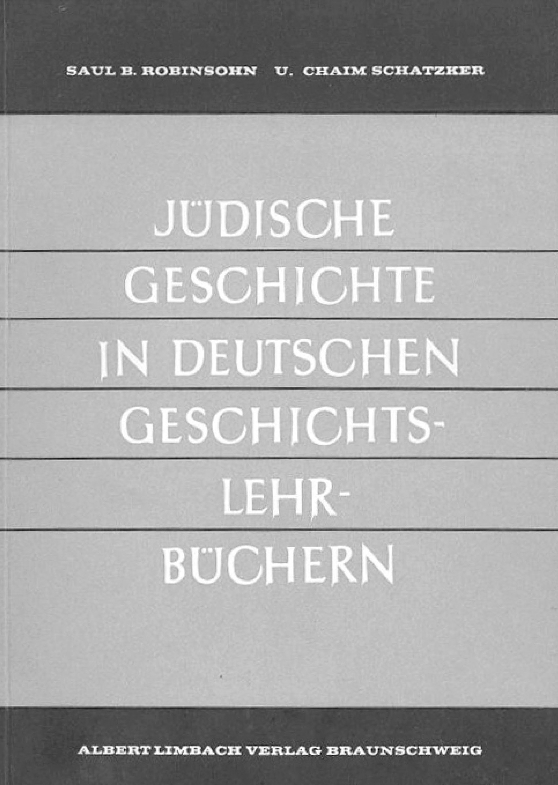 Die erste Studie von Chaim Schatzker von 1963